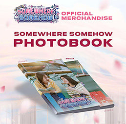 [PRE-ORDER] Somewhere Somehow Official Photobook