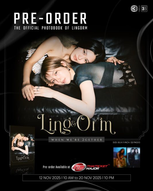 [PRE-ORDER] LINGORM Official Photobook: "WHEN WE'RE 2GETHER"